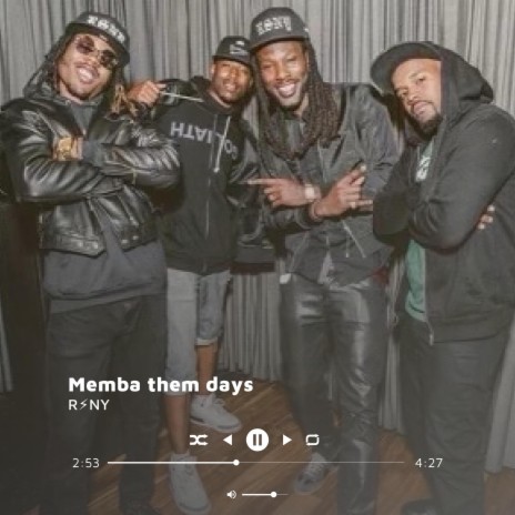 Memba Them Days | Boomplay Music