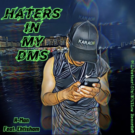 Haters in My DMs (feat. Ehtisham) | Boomplay Music