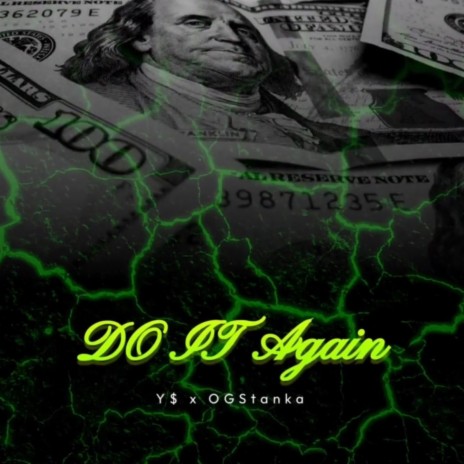 Do It Again ft. Y$Money | Boomplay Music