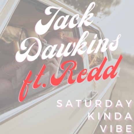 Saturday Kinda Vibe ft. Redd | Boomplay Music