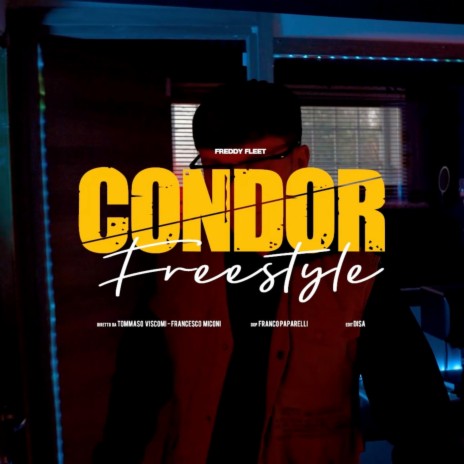 CONDOR FREESTYLE | Boomplay Music