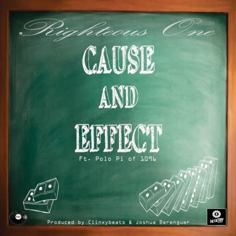 Cause and Effect ft. Polo Pi of 1096 | Boomplay Music