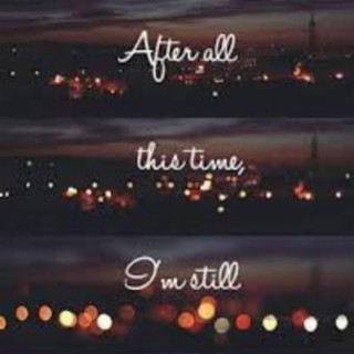 Still Into You