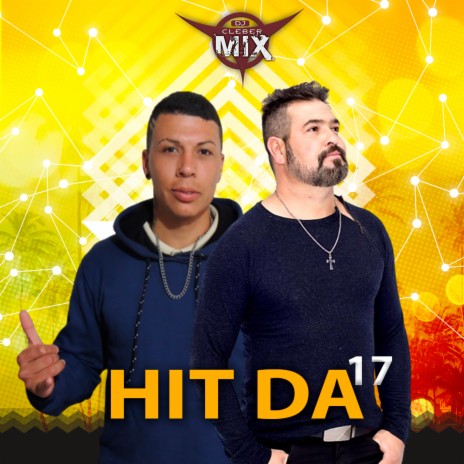 Hit Da 17 ft. Mc Thunayzinho | Boomplay Music