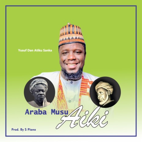 A RABA MUSU AIKI ft. Yusuf Dan Atiku Sanka | Boomplay Music