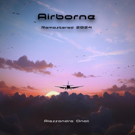 Airborne (Remastered 2024)