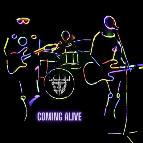 Coming Alive | Boomplay Music