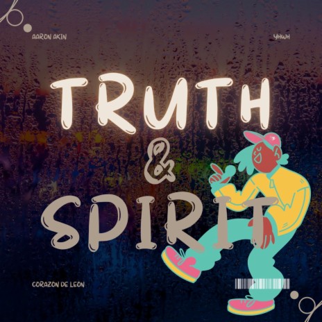 Truth & Spirit | Boomplay Music