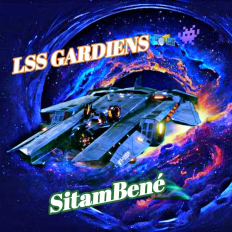 LSS GARDIENS (SitamBené) | Boomplay Music