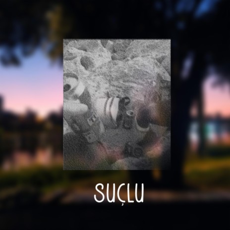 SUÇLU | Boomplay Music