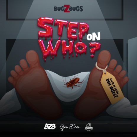 Step On Who | Boomplay Music