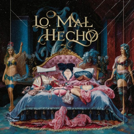 LO MAL HECHO ft. Kadel | Boomplay Music
