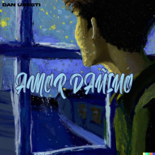 Amor dañino lyrics | Boomplay Music