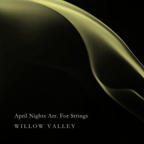 April Nights Arr. For Strings