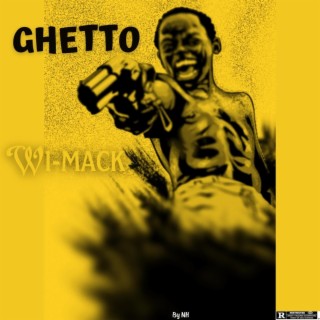 Ghetto lyrics | Boomplay Music