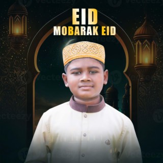 Eid Mobarak Eid