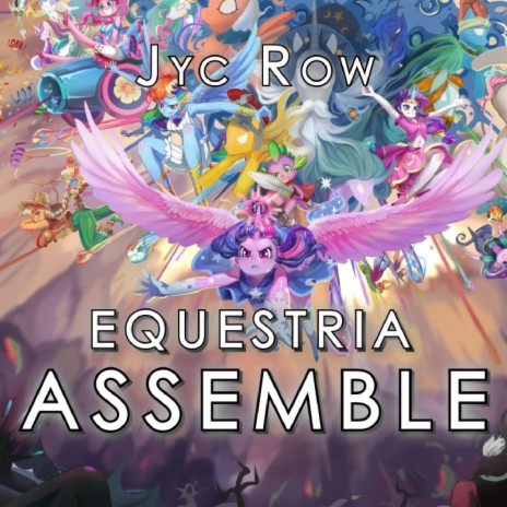 Equestria Assemble | Boomplay Music