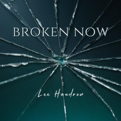 Broken Now | Boomplay Music