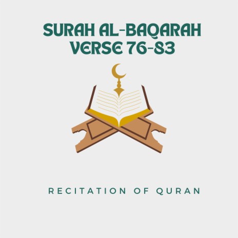 Surah Al-baqarah Verse 76-83 | Boomplay Music