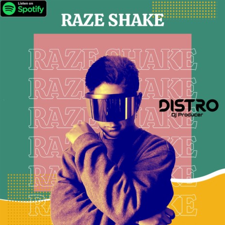 Raze Shake | Boomplay Music