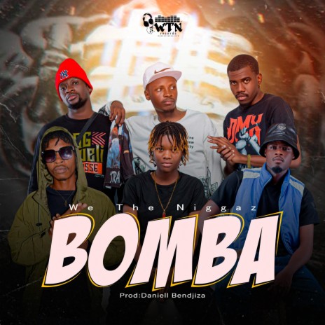 Bomba ft. We The Niggaz Crew