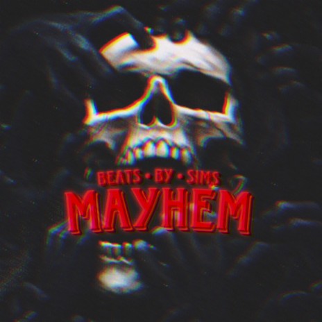 Mayhem