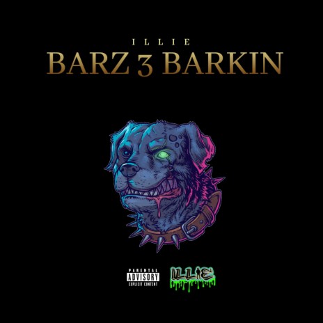 Barz 3 Barkin | Boomplay Music