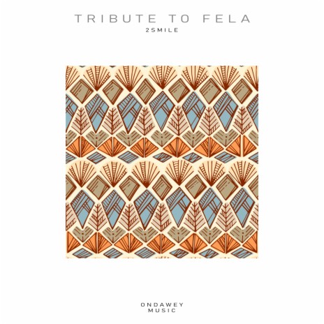 Tribute To Fela (Original Mix)