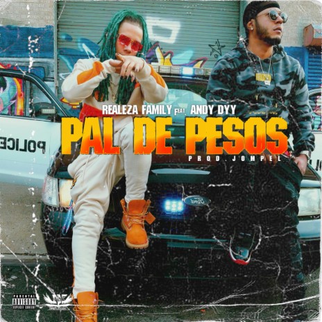 Pal De Peso ft. Andy Dyy | Boomplay Music