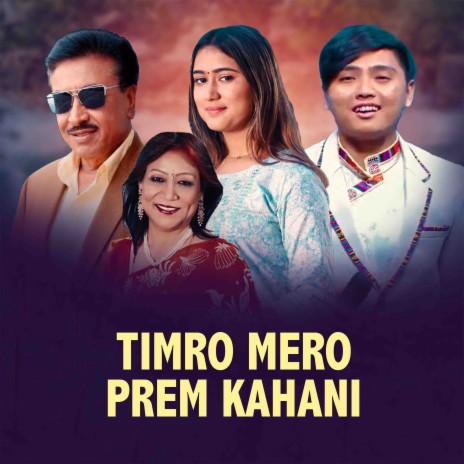 Timro Mero Prem Kahani ft. Rachana Rimal | Boomplay Music