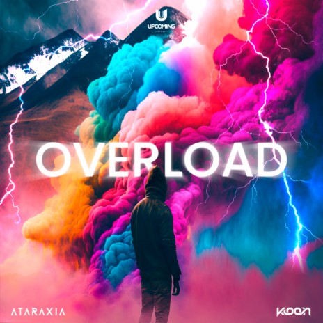 Overload ft. Ataraxia | Boomplay Music
