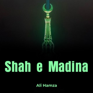 Shah e Madina