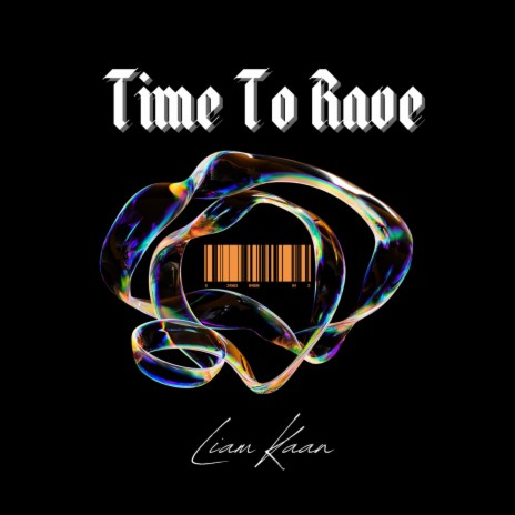 Time To Rave | Boomplay Music