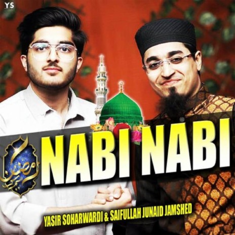 Nabi Nabi ft. Saifullah Junaid Jamshed | Boomplay Music