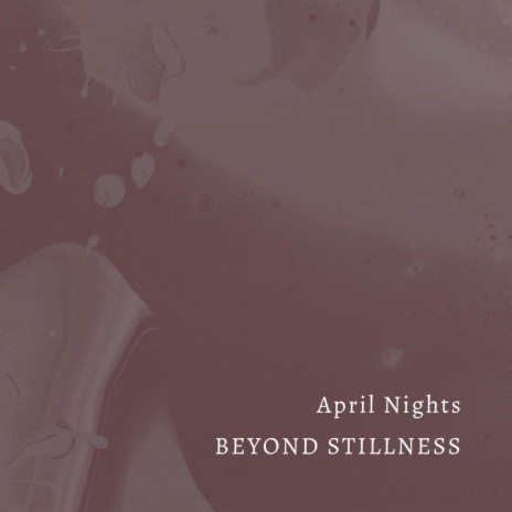 April Nights (Violin Version)