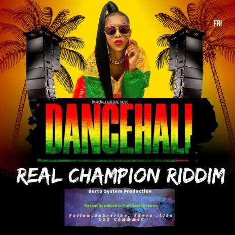 Real Champion Riddim (Reggae Music) | Boomplay Music