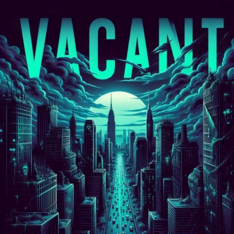 Vacant. | Boomplay Music