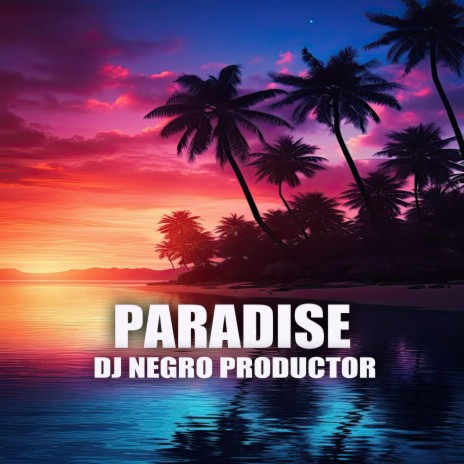 Paradise | Boomplay Music