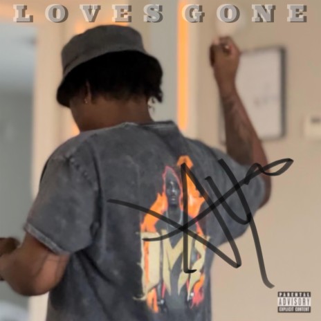 LOVES GONE ! | Boomplay Music