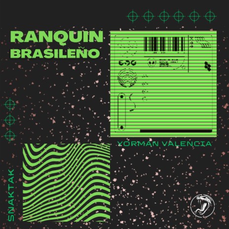 Ranquin Brasileño (Remix) ft. Yorman Valencia | Boomplay Music