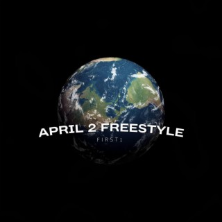 April 2 Freestyle