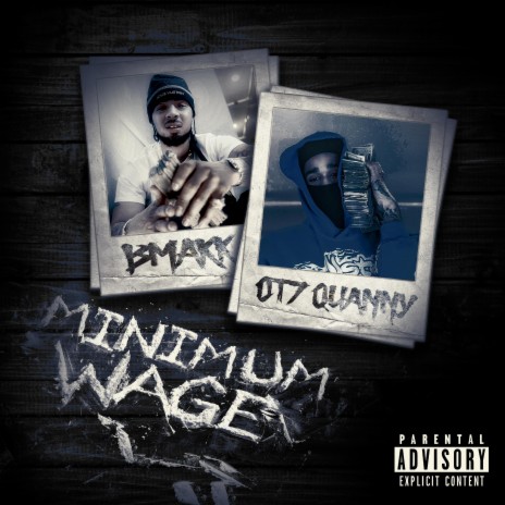 Minimum Wage ft. Ot7 Quanny | Boomplay Music