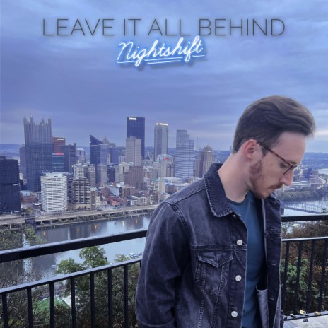 Leave It All Behind | Boomplay Music