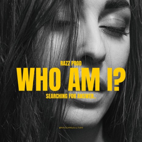 Who am I? | Boomplay Music