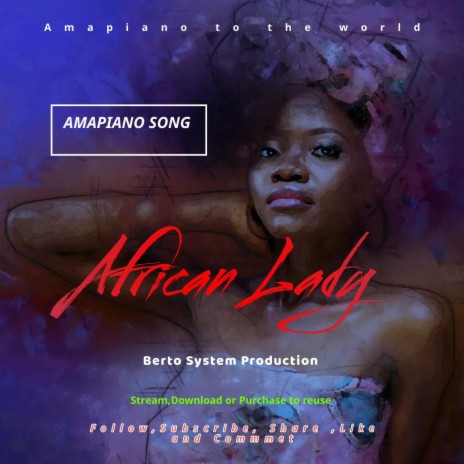 African Lady (AMAPIANO SONG) | Boomplay Music