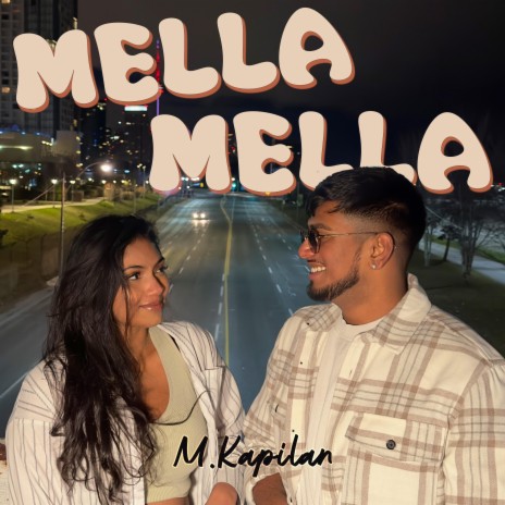 Mella Mella | Boomplay Music