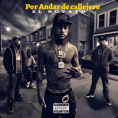 Por Andar de callejero | Boomplay Music