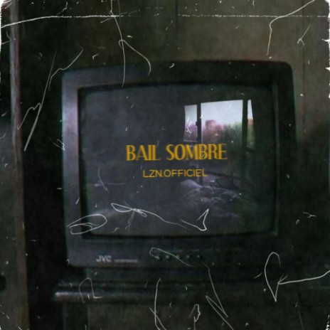 BAIL SOMBRE