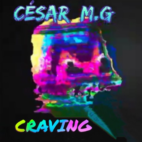 CRAVING | Boomplay Music