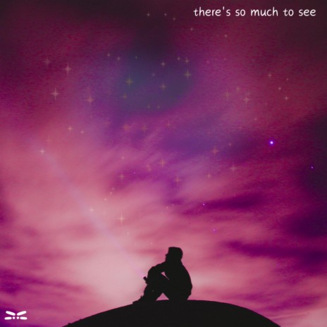 there's so much to see | Boomplay Music